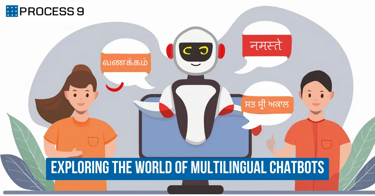 Exploring the world of Multilingual chatbots